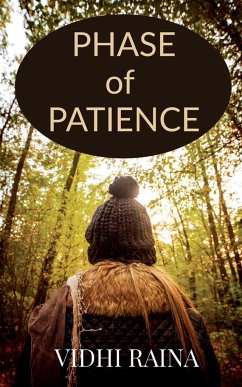 Phase of Patience - Raina, Vidhi