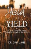 Yield to Yield