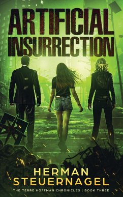 Artificial Insurrection - Steuernagel, Herman