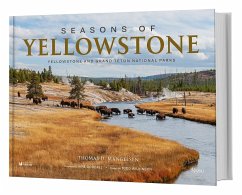 Seasons of Yellowstone - Mangelsen, Thomas D.; Wilkinson, Todd