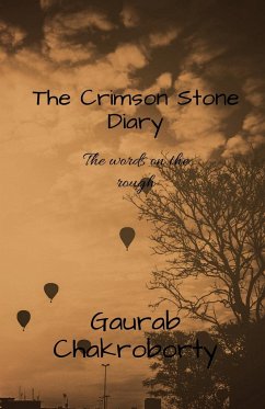 The Crimson Stone Diary - Chakroborty, Gaurab