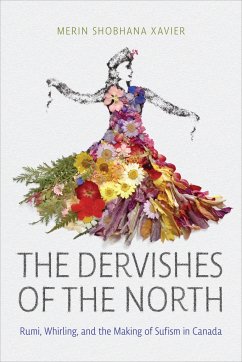 The Dervishes of the North - Xavier, Merin Shobhana