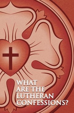 What are the Lutheran Confessions? - Concordia Publishing House