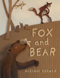 Fox and Bear - Körner, Miriam
