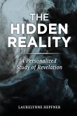 The Hidden Reality: A Personalized Study of Revelation