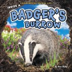 Inside a Badger's Burrow