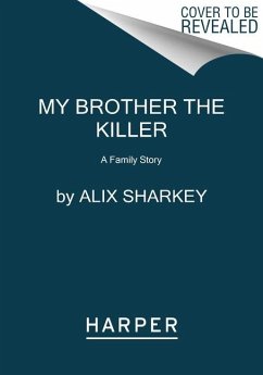 My Brother the Killer - Sharkey, Alix