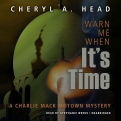 Warn Me When It's Time - Head, Cheryl A.