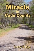 Miracle in Cade County