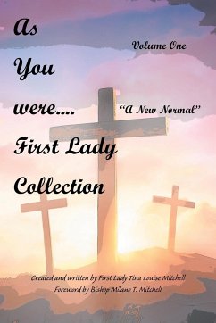 As You Were.... First Lady Collection - Mitchell, Tina Louise