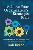 Achieve Your Organization's Strategic Plan