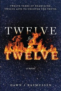 Twelve for Twelve - Rasmussen, Dawn J.