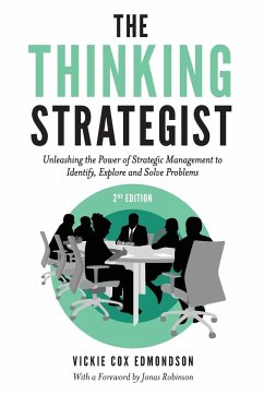 The Thinking Strategist - Edmondson, Vickie Cox (University of Georgia, USA)