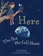 Here: The Dot We Call Home - Bild 1