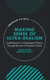 Making Sense of Ultra-Realism