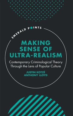 Making Sense of Ultra-Realism - Kotze, Justin (Teesside University, UK); Lloyd, Anthony (Teesside University, UK)