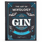 The Art of Mixology: Bartender's Guide to Gin