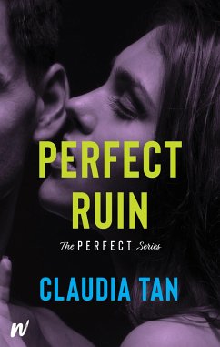 Perfect Ruin - Tan, Claudia