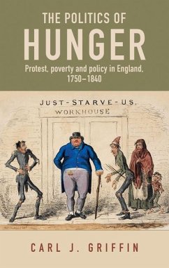 The Politics of Hunger - Griffin, Carl J.