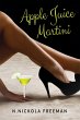 Apple Juice Martini (eBook, ePUB) - Bild 1