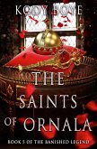 The Saints of Ornala (The Banished Legend, #5) (eBook, ePUB)