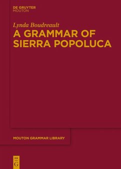 A Grammar of Sierra Popoluca (eBook, PDF) - Boudreault, Lynda