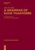 A Grammar of Kuuk Thaayorre (eBook, PDF)