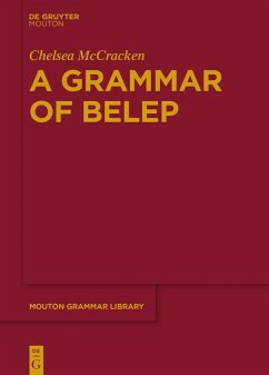 A Grammar of Belep (eBook, PDF) - McCracken, Chelsea
