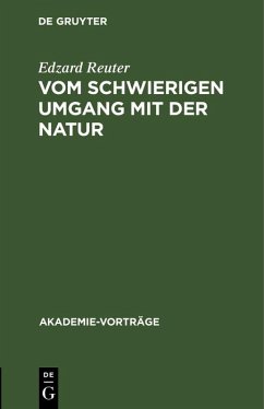 Vom schwierigen Umgang mit der Natur (eBook, PDF) - Reuter, Edzard