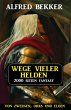 Wege vieler Helden: Von Zwergen Orks... - Bild 1