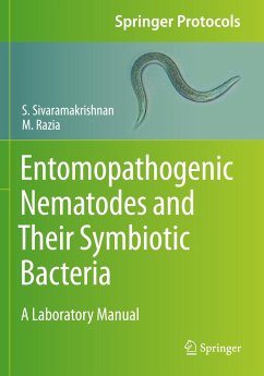 Entomopathogenic Nematodes and Their Symbiotic Bacteria - Sivaramakrishnan, S.;Razia, M.