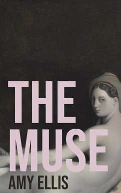 The Muse (eBook, ePUB) - Ellis, Amy