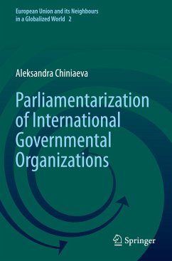 Parliamentarization of International Governmental Organizations - Chiniaeva, Aleksandra