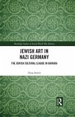 Jewish Art in Nazi Germany (eBook, ePUB)