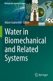 Water in Biomechanical and Related Systems