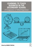 Learning to Teach Business in the Secondary School (eBook, PDF)