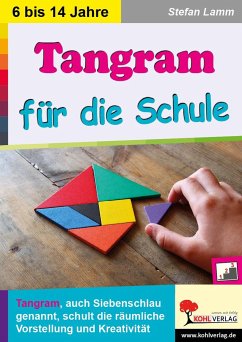 Tangram für die Schule - Lamm, Stefan