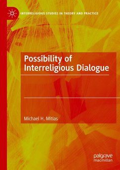 Possibility of Interreligious Dialogue - Mitias, Michael H.