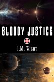 Bloody Justice (Zedekiah Wight) (eBook, ePUB)