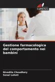 Gestione farmacologica del comportamento nei bambini