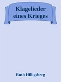 Klagelieder eines Krieges (eBook, ePUB)