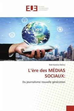 L¿ère des MÉDIAS SOCIAUX: - Dotou, Noé Kassius