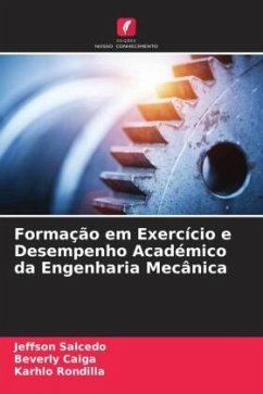 Formação em Exercício e Desempenho Académico da Engenharia Mecânica - Salcedo, Jeffson;Caiga, Beverly;Rondilla, Karhlo