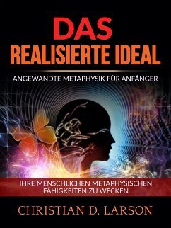 Das realisierte Ideal (Übersetzt) (eBook, ePUB) - D. Larson, Christian