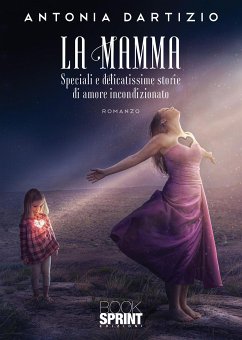 La mamma (eBook, ePUB) - Dartizio, Antonia