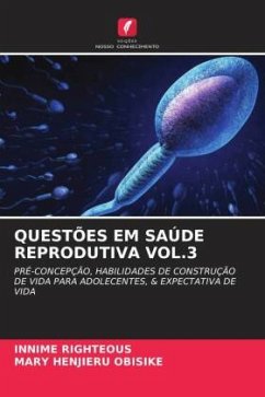 QUESTÕES EM SAÚDE REPRODUTIVA VOL.3 - Righteous, Innime;OBISIKE, MARY HENJIERU