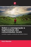 Sobre a consagração e legitimidade das comunidades locais