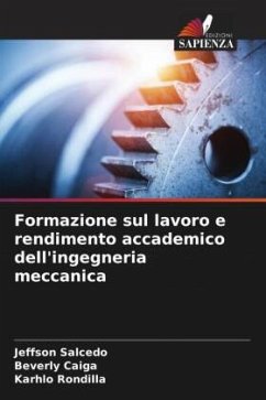 Formazione sul lavoro e rendimento accademico dell'ingegneria meccanica - Salcedo, Jeffson;Caiga, Beverly;Rondilla, Karhlo