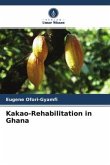 Kakao-Rehabilitation in Ghana