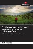 Of the consecration and legitimacy of local communities